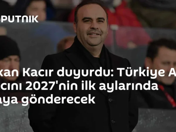 Bakan Kacır duyurdu: Türkiye Ay aracını 2027'nin ilk aylarında uzaya gönderecek