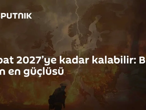 Şubat 2027’ye kadar kalabilir: Bin yılın en güçlüsü