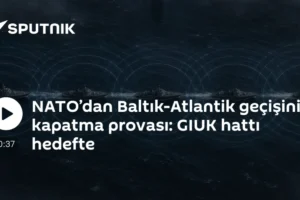 NATO’dan Baltık-Atlantik geçişini kapatma provası: GIUK hattı hedefte