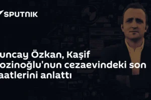 Tuncay Özkan, Kaşif Kozinoğlu'nun cezaevindeki son saatlerini anlattı