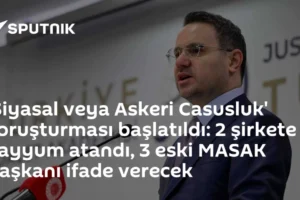 'Siyasal veya Askeri Casusluk' soruşturması başlatıldı: 2 şirkete kayyum atandı, 3 eski MASAK Başkanı ifade verecek