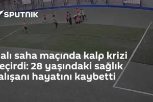 Halı saha maçında kalp krizi geçirdi: 28 yaşındaki sağlık çalışanı hayatını kaybetti