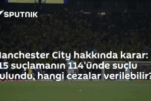 Manchester City hakkında karar: 115 suçlamanın 114'ünde suçlu bulundu, hangi cezalar verilebilir?