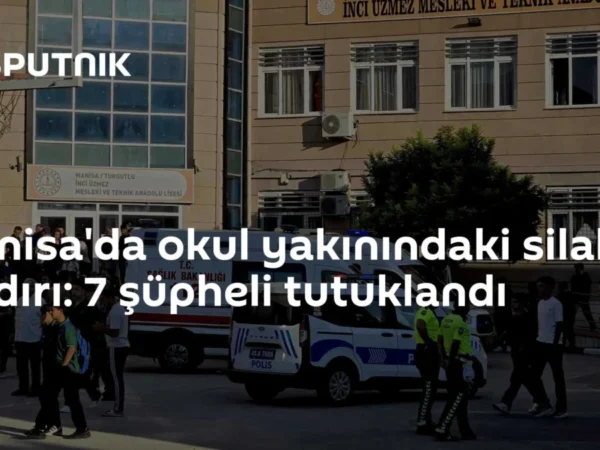 Manisa'da okul yakınındaki silahlı saldırı: 7 şüpheli tutuklandı