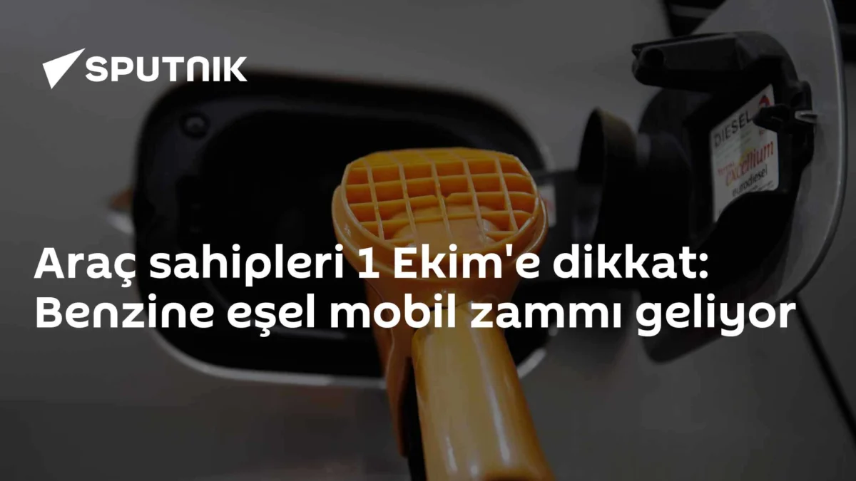 Araç sahipleri 1 Ekim'e dikkat: Benzine eşel mobil zammı geliyor