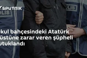 Okul bahçesindeki Atatürk büstüne zarar veren şüpheli tutuklandı