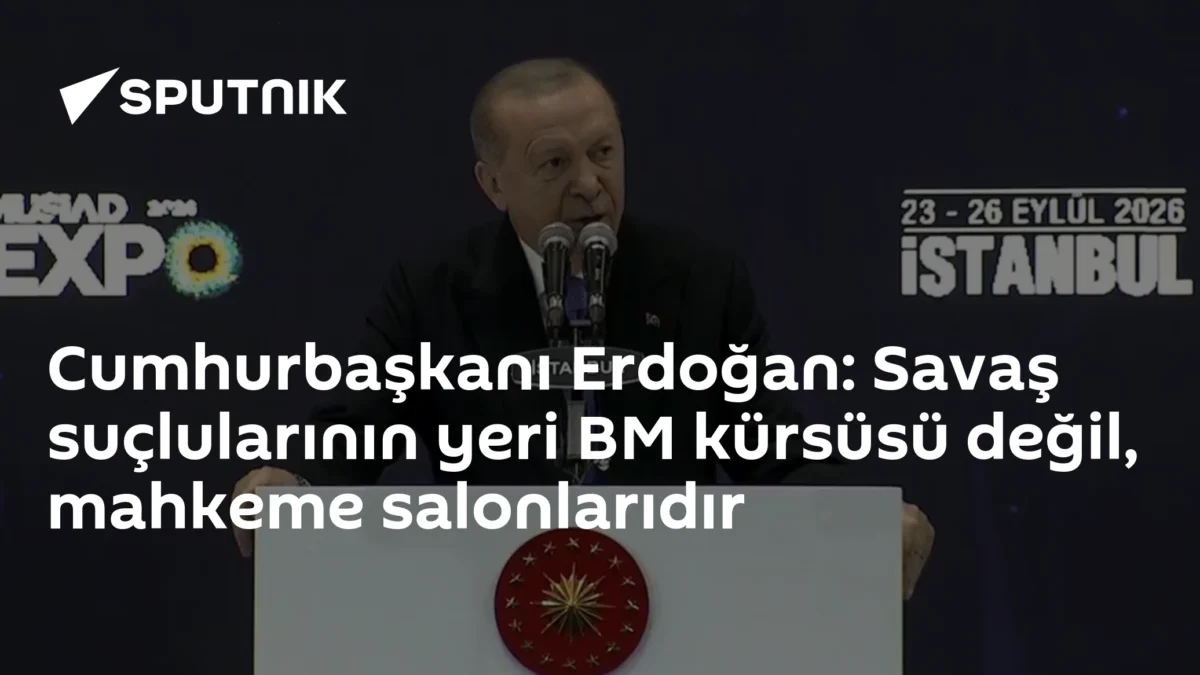 Cumhurbaşkanı Erdoğan: Savaş suçlularının yeri BM kürsüsü değil, mahkeme salonlarıdır