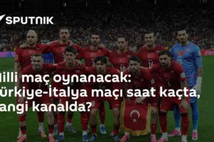 Milli maç oynanacak: Türkiye-İtalya maçı saat kaçta, hangi kanalda?