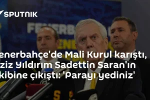 Fenerbahçe'de Mali Kurul karıştı, Aziz Yıldırım Sadettin Saran'ın ekibine çıkıştı: 'Parayı yediniz'