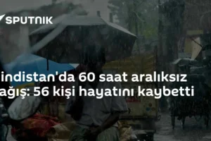 Hindistan'da 60 saat aralıksız yağış: 56 kişi hayatını kaybetti