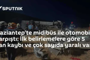 Gaziantep'te midibüs ile otomobil çarpıştı: İlk belirlemelere göre 5 can kaybı ve çok sayıda yaralı var