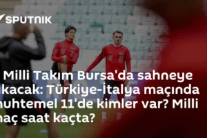 A Milli Takım Bursa'da sahneye çıkacak: Türkiye-İtalya maçında muhtemel 11'de kimler var? Milli maç saat kaçta?