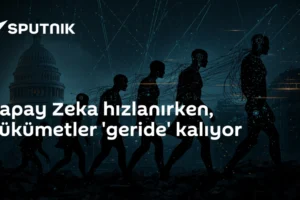 Yapay Zeka hızlanırken, hükümetler 'geride' kalıyor