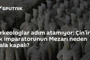 Arkeologlar adım atamıyor: Çin'in ilk imparatorunun Mezarı neden hala kapalı?