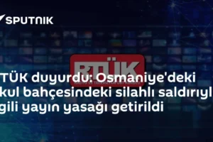 RTÜK duyurdu: Osmaniye'deki okul bahçesindeki silahlı saldırıyla ilgili yayın yasağı getirildi