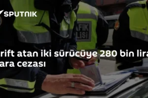 Drift atan iki sürücüye 280 bin lira para cezası
