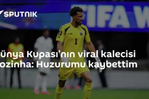 Dünya Kupası'nın viral kalecisi Vozinha: Huzurumu kaybettim