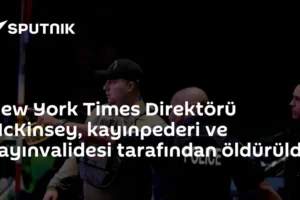 New York Times Direktörü McKinsey, kayınpederi ve kayınvalidesi tarafından öldürüldü