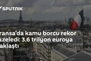 Fransa’da kamu borcu rekor tazeledi: 3.6 trilyon euroya yaklaştı