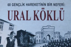 Bir 68’linin hayatı: Ural Köklü’nün mücadele yılları kitapta