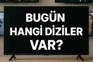 BU AKŞAM HANGİ DİZİLER VAR? | 5 Eylül 2026 Cumartesi TV Yayın Akışı