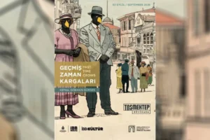 “Geçmiş Zaman Kargaları” sergisi açıldı