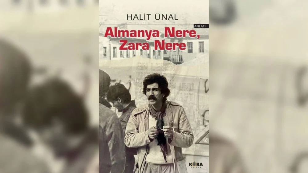 Halit Ünal’ın "Almanya Nere, Zara Nere" kitabı yayınlandı