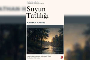 Nathan Harris’in ödüllü romanı 'Suyun Tatlılığı' Türkçede