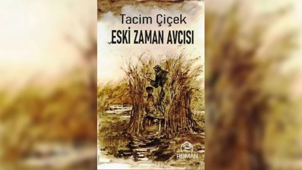 Tacim Çiçek'ten yeni kitap: Eski Zaman Avcısı