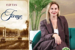 Elif Tan’ın ‘Feraye’si ikinci baskısını yaptı